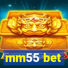 mm55 bet