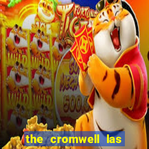 the cromwell las vegas hotel casino