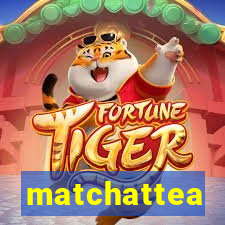 matchattea