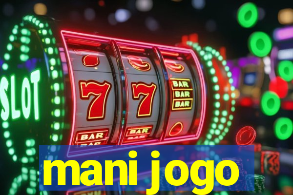 mani jogo