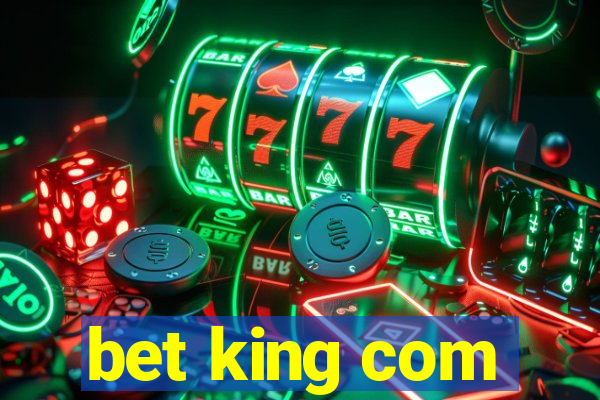 bet king com