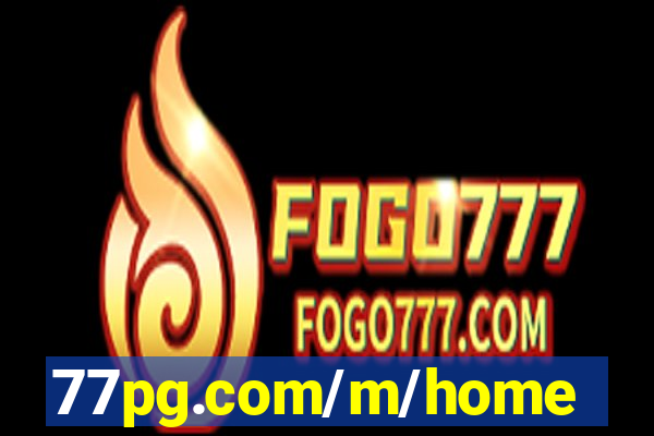 77pg.com/m/home