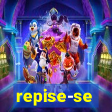 repise-se