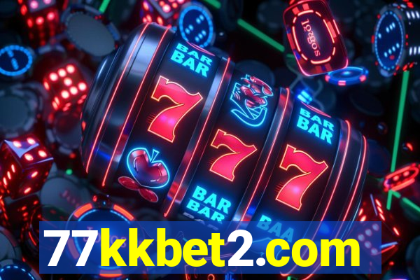 77kkbet2.com