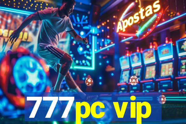 777pc vip