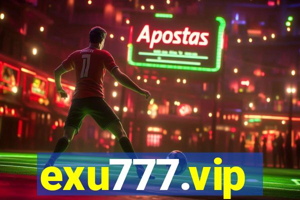 exu777.vip