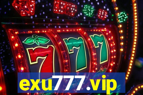 exu777.vip