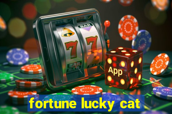 fortune lucky cat