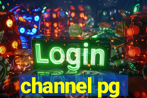 channel pg