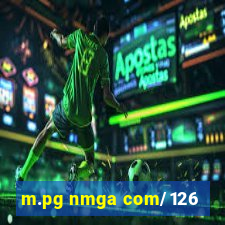 m.pg nmga com/126