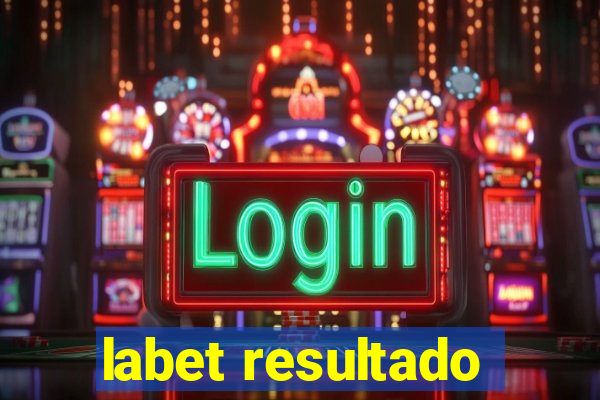 labet resultado