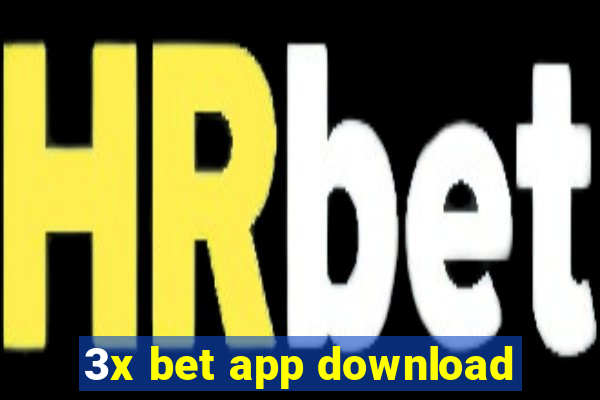 3x bet app download