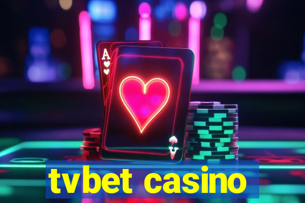 tvbet casino