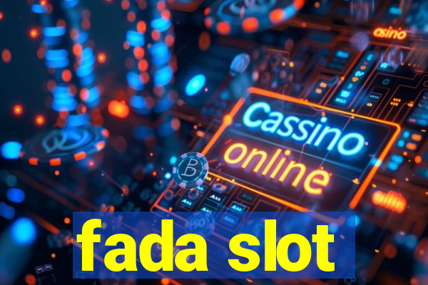 fada slot