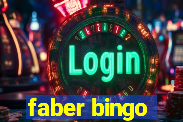 faber bingo