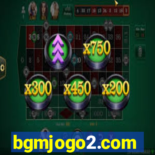 bgmjogo2.com