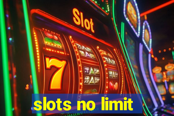 slots no limit