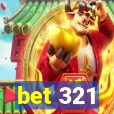 bet 321