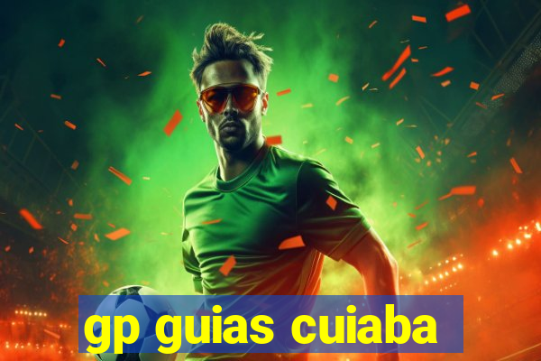 gp guias cuiaba