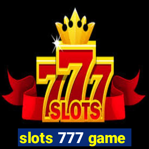 slots 777 game