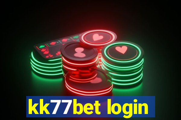 kk77bet login