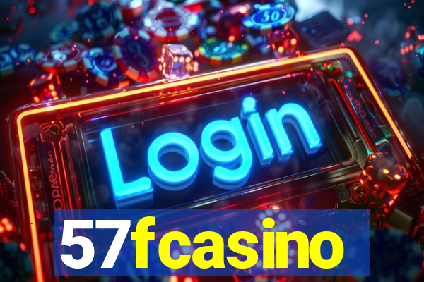 57fcasino