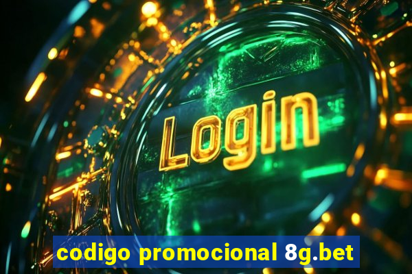 codigo promocional 8g.bet