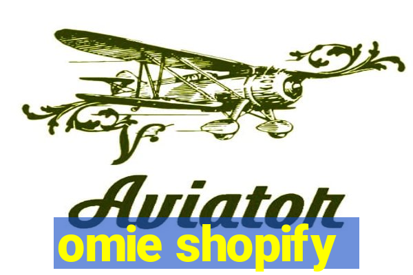 omie shopify