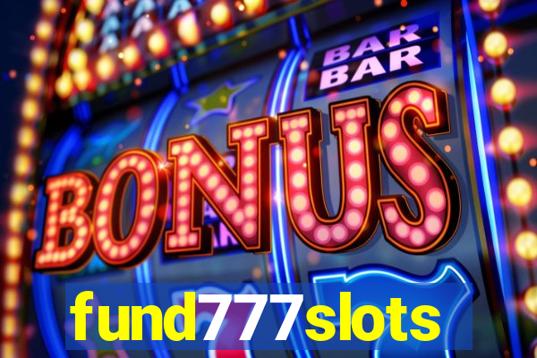 fund777slots