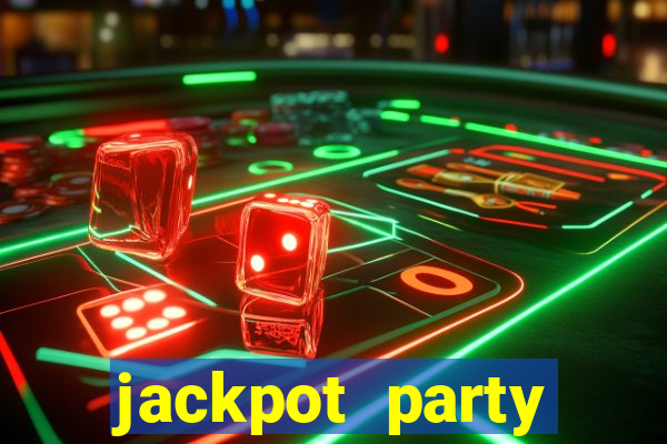 jackpot party casino game