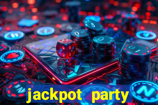 jackpot party casino game