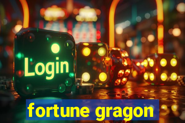 fortune gragon