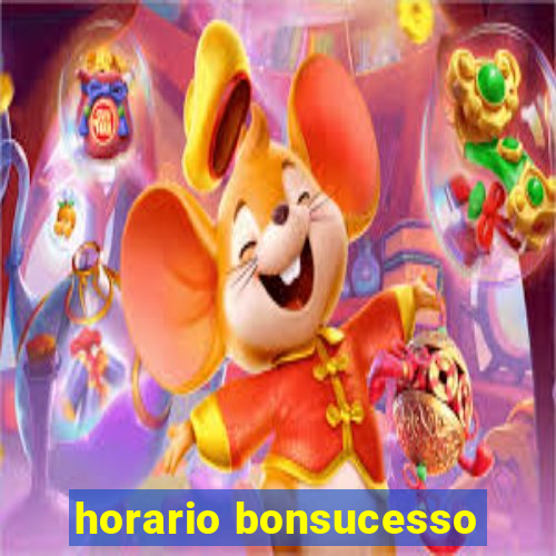 horario bonsucesso