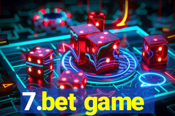 7.bet game