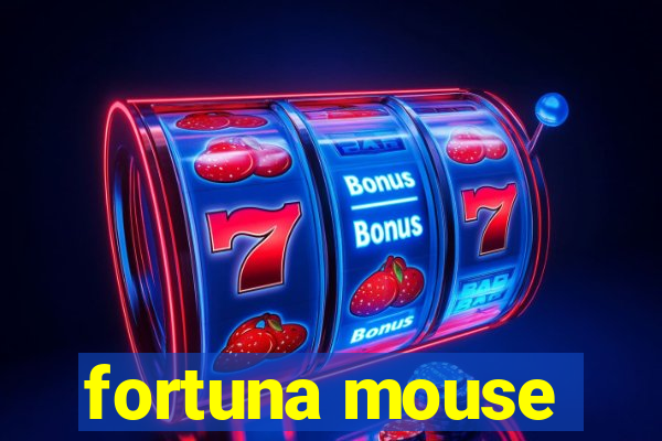 fortuna mouse