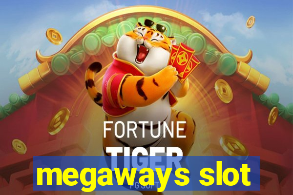 megaways slot