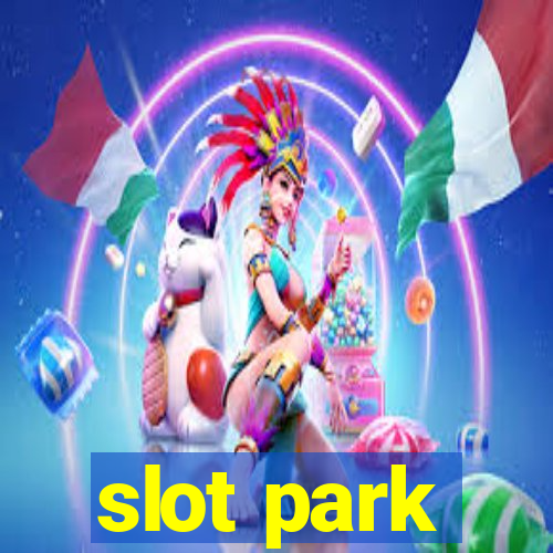 slot park