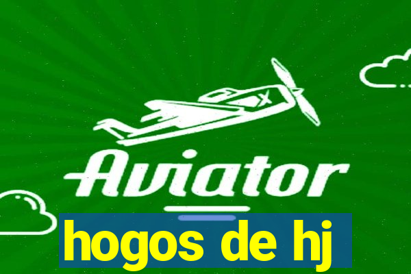 hogos de hj