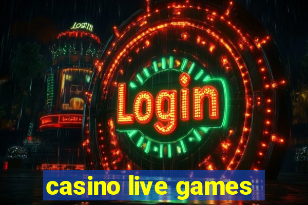 casino live games