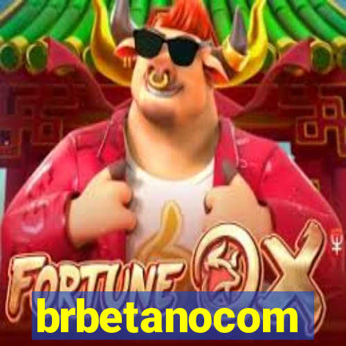 brbetanocom