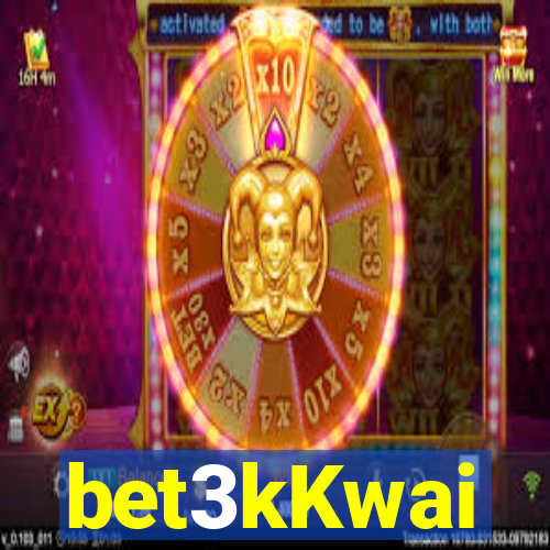 bet3kKwai