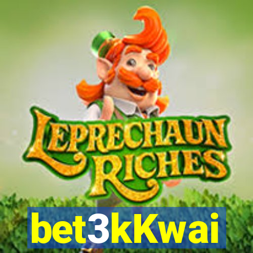 bet3kKwai