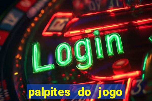 palpites do jogo aberto de hoje