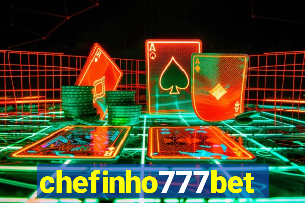 chefinho777bet