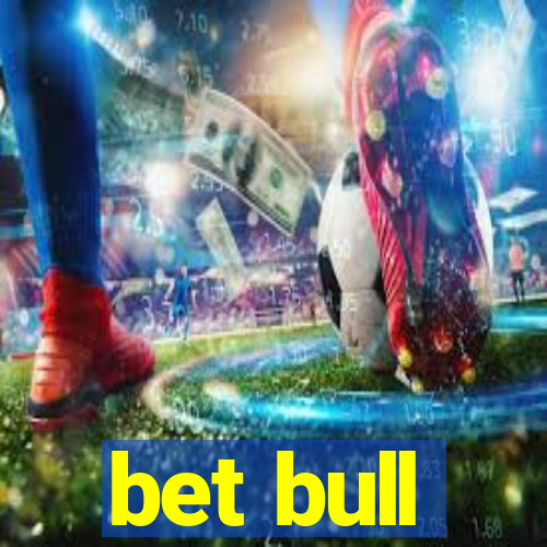 bet bull