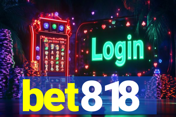 bet818