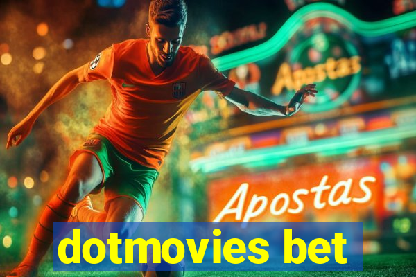 dotmovies bet