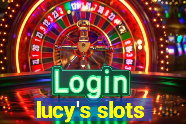 lucy's slots