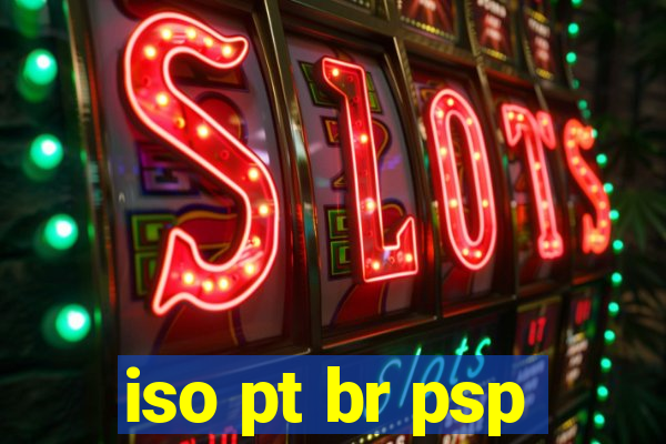 iso pt br psp