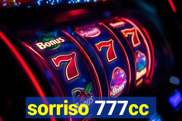 sorriso 777cc